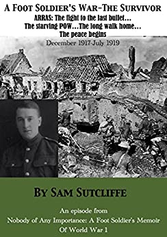 FootSoldierSam's tweet photo. FSSam's kid-to-21 #WW1 Tommy trench #Memoir p'back/e-bk or e-bk excerpts via Amazon £1/£1.50: #Gallipoli https://t.co/eypL6D9hUN #Somme https://t.co/zdWtEsGL2P Arras '18 battle, #POW Armistice/peace https://t.co/RaOSTbMrrW Full e-Memoir https://t.co/qBvKUkVhXE Profit: #RedCros https://t.co/9CIuGVKL22