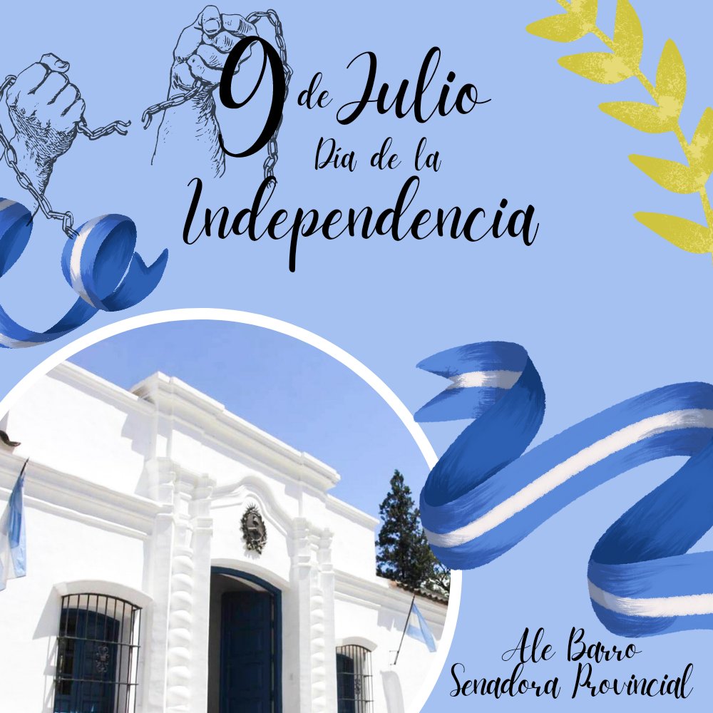 AleBarro5's tweet photo. 🇦🇷| A 206 años de la declaración de  Independencia, seamos custodios y custodias  permanentes de la libertad que se nos legó aquel 9 de julio de 1816.

Feliz #DíaDeLaIndependencia 🇦🇷🤝

¡VIVA LA PATRIA! https://t.co/9hYJ2HCdNy
