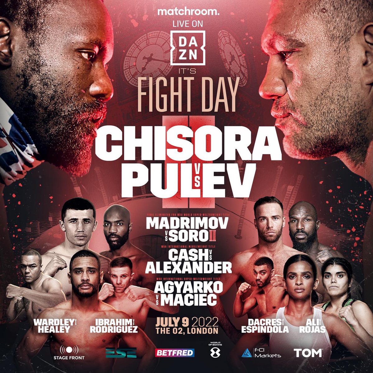 🥊 Fight Day 🥊

📍 O2 Arena 🇬🇧
📅 09/07/22
📺 @DAZNBoxing 

🇬🇧 @DerekWarChisora 

v

🇧🇬 @KubratPulev 

Undercard featuring- @Fabio_Wardley @caoimhinagyarko @IsrailMadrimov @Soromichel @SolomonDacres @ramlaali 

@MatchroomBoxing @EddieHearn 

#SimBoxx