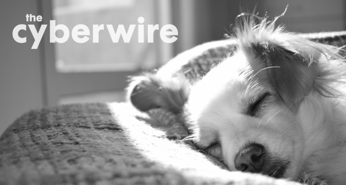 thecyberwire's tweet photo. Add some of the #CyberWire into your weekend plans. #ResearchSaturday sharing latest cyber research. https://t.co/x7RsobhBtu
#WeekThatWas has week's news in one spot. https://t.co/Ow3frSaZFR
#CareerNotes tells industry professionals' career stories. https://t.co/QDcqBbTEJH https://t.co/znqe8vZvsT