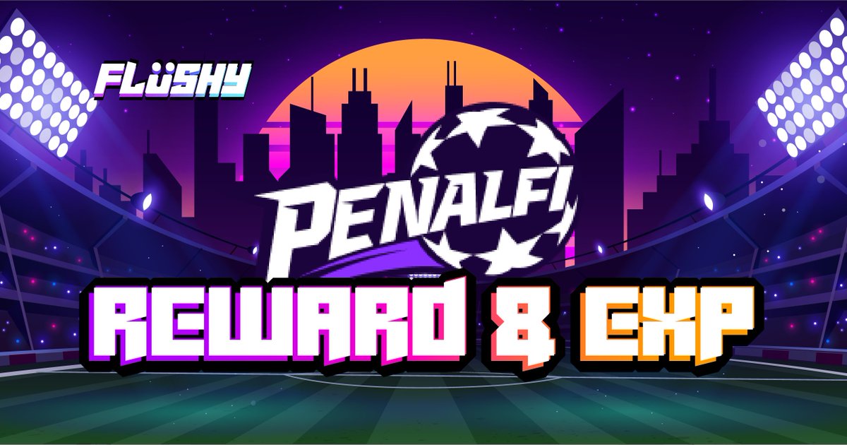 FlushyBSC's tweet photo. #FLUSHY ✨ PENALFI REWARDS
⚽️ Are you wondering what you will get when participating in PenalFi?
✅ GEM (PenalFi official currency)
✅ PenalFi EXP - upgrade your PenalFi NFT and can convert to Flushy NFT EXP, which gives GOLD for each level up
#NFT #Metaverse $FLU #FLU https://t.co/kOuchKB1K4