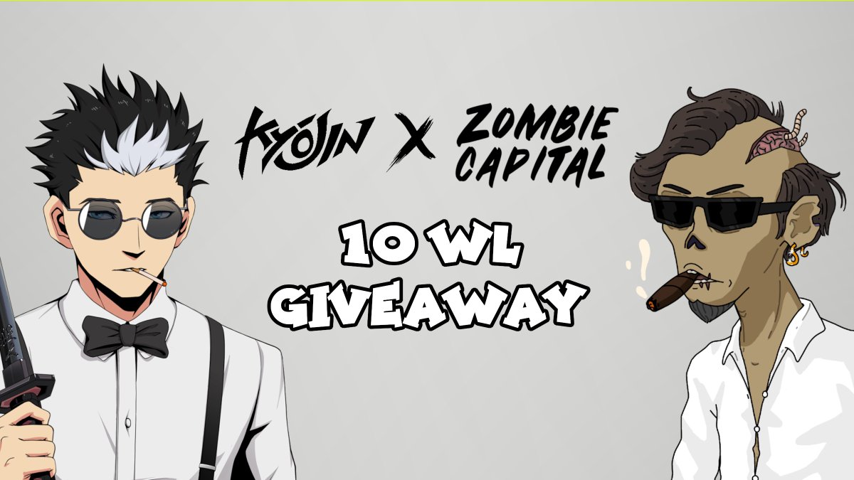 zombie_capital's tweet photo. ⚡️Zombie Capital x Kyojin ⚡️

We’re pleased to #giveaway:
5 x Zombie Capital WL
5 x Kyojin WL

To enter:
- Follow @zombie_capital &amp; @kyojin_nft
- Like + RT
- Tag 2 frens

Ends in 48h https://t.co/3UMCs2elRS