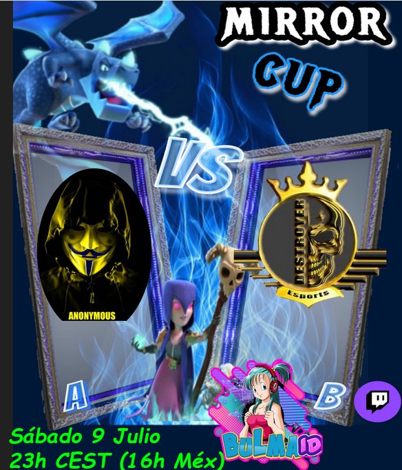 LleidaPonent's tweet photo. Hoy a las 23.00h CEST al canal de @BulmaId tenemos guerraza de la #MirrorCup donde se enfrentan los equipazos @DestroyerCDC vs Anonymous.
Suerte a ambos equipos!! https://t.co/oZo1PKKMha
