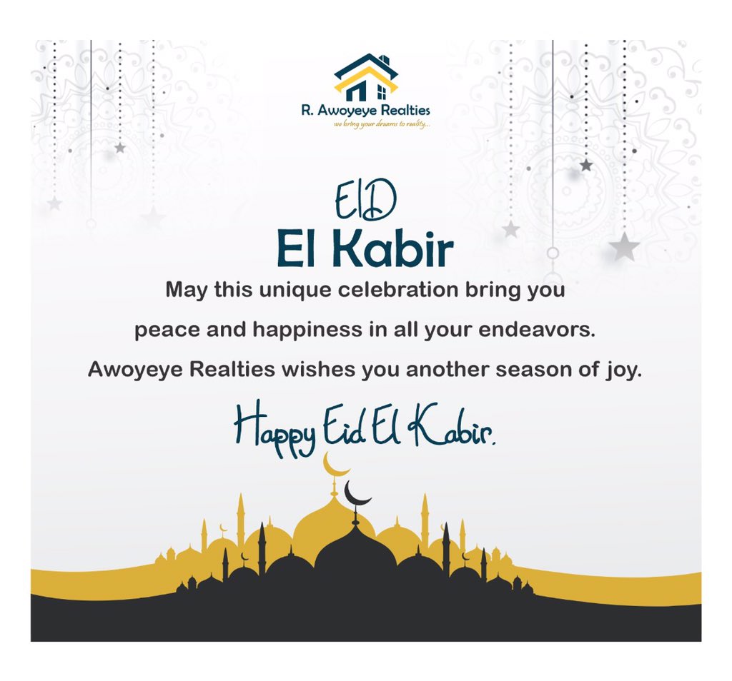 RAwoyeye's tweet photo. Happy Eid El Kabir 
#realestateinvesting #realestatemarket https://t.co/nbGUEsbWIY