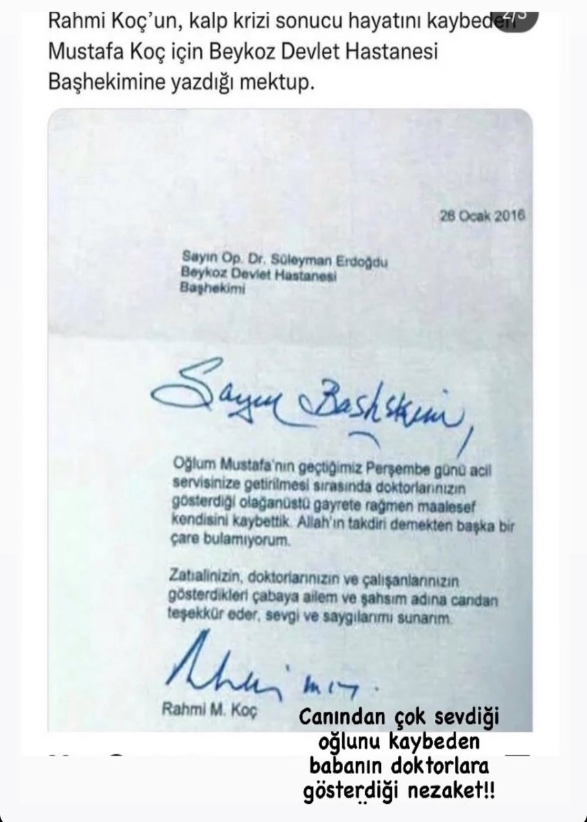 Görgü bambaşka bir şeydir. Ne alınır, ne satılır, ne gider, ne de yiter
(Rahmi Koç’un ölen oğlu Mustafa Koç için oğluna müdahale edilen devlet hastanesi başhekimine yazdığı yazı)