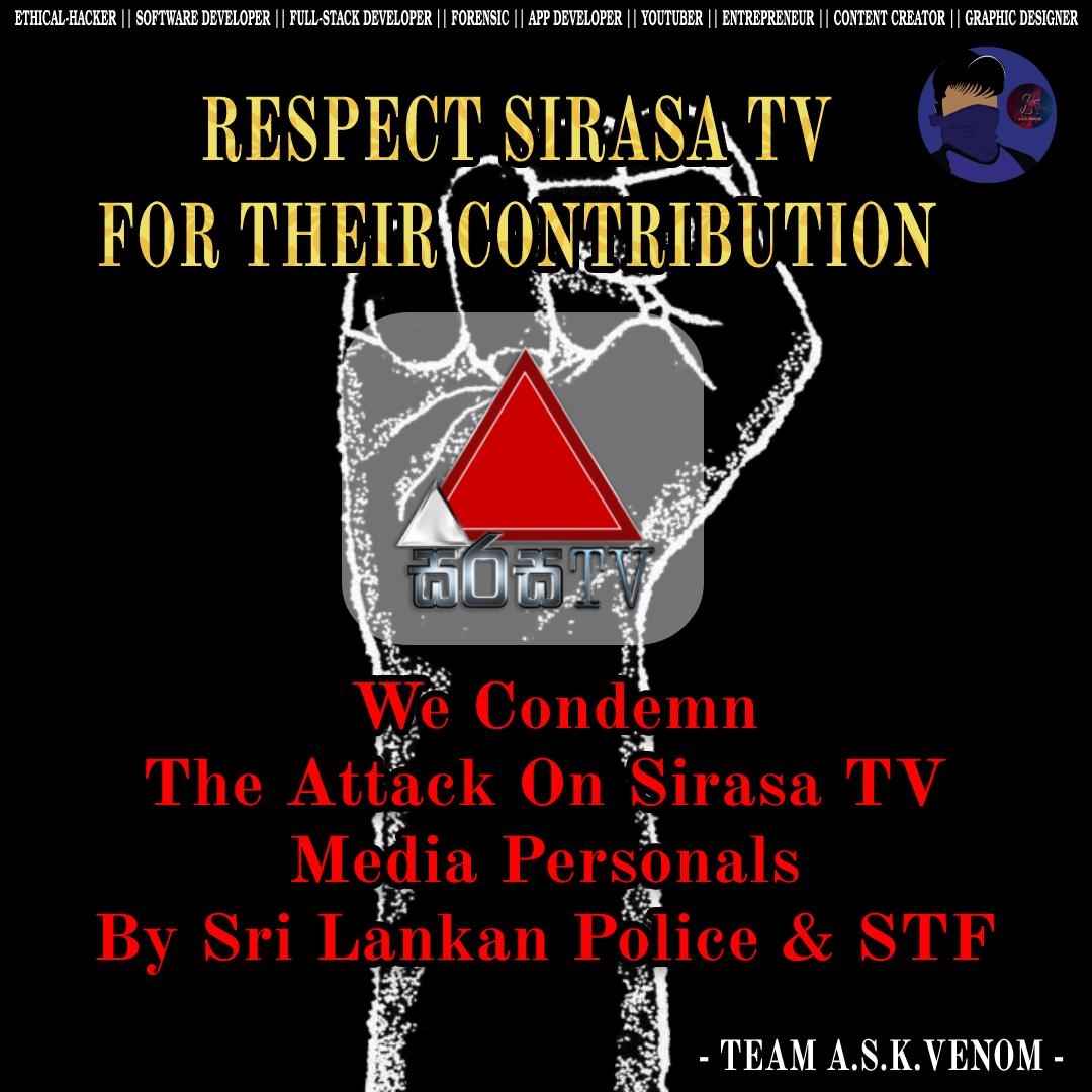 askvenom_team's tweet photo. We the Team A.S.K.VENOM condemn the attack which was done by srilankan police and STF to sirasa TV which is a main media channel in srilanka.@NewsfirstSL
#gohomegota2022 #askvenom #sirasatv #sirasanews #gotabayarajapaksha #srilanka #NewsfirstSL #InternationalNews #media https://t.co/Mov7PGGG6l
