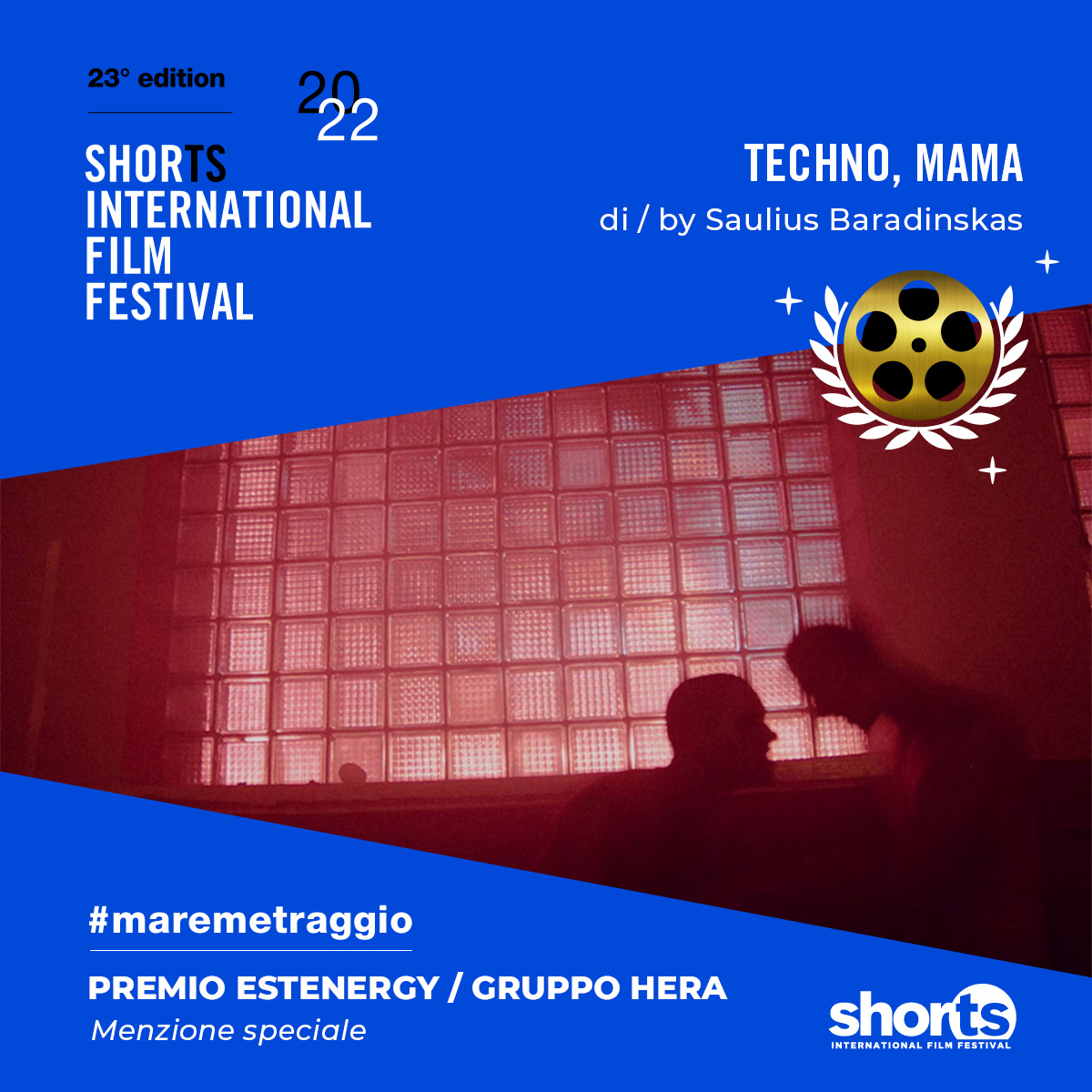 Premio EstEnergy – Gruppo Hera
Menzione speciale:
TECHNO, MAMA di Saulius Baradinskas (Lituania, 2021)

#maremetraggio #ShorTSIFF2022