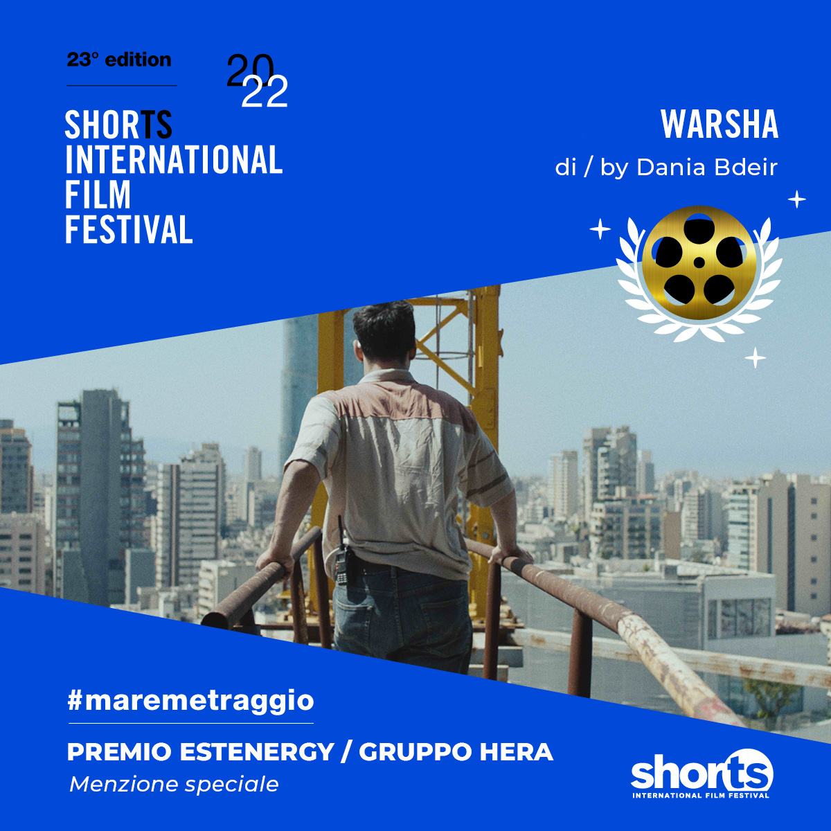 Premio EstEnergy – Gruppo Hera
Menzione speciale:
WARSHA di Dania Bdeir (Libano, Francia, 2022)

#maremetraggio #ShorTSIFF2022