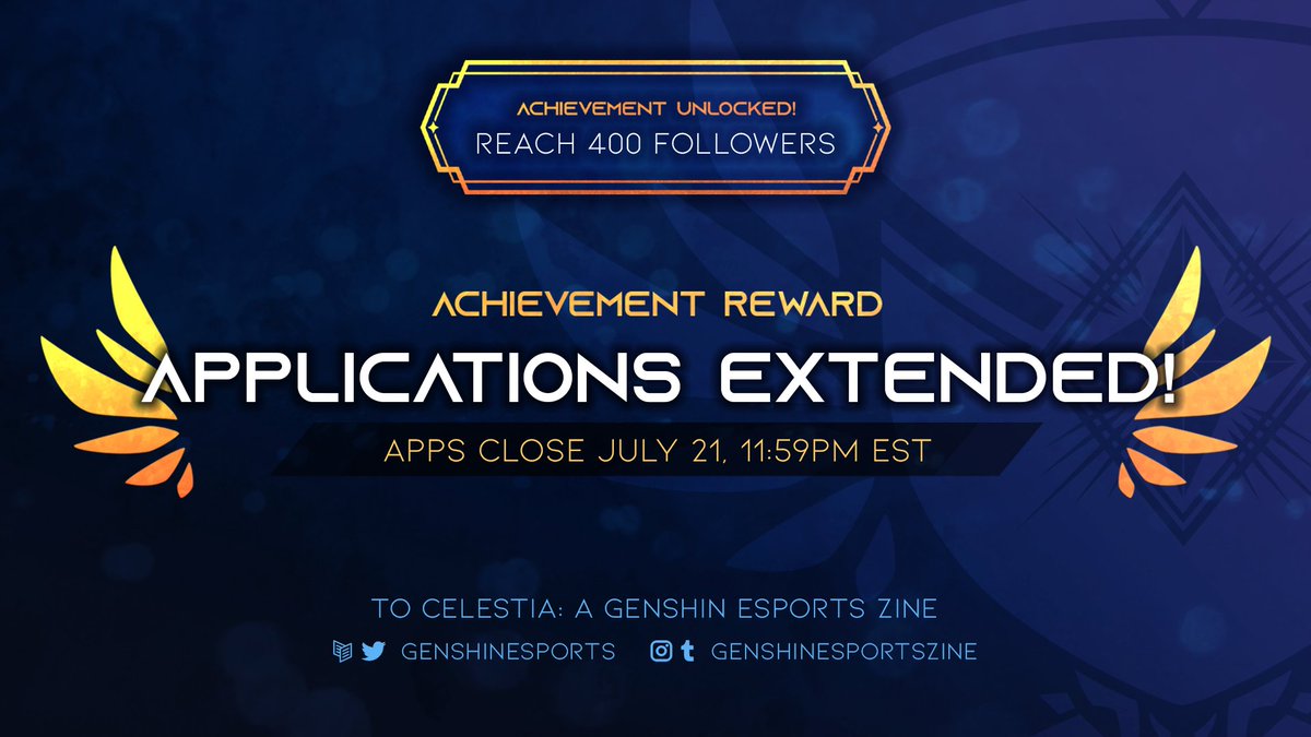 genshinesports's tweet photo. ⭐Achievement Unlocked: Reach 400 Followers⭐

💎 Reward: App deadline EXTENDED to July 21!

🖋️ Writers: https://t.co/42q8WW6w23
🖌️ Page Artists: https://t.co/r86wrQb2bJ
🎨 Merch Artists: https://t.co/nfPJCqmu3r

‼ Updated writer guidelines in our Carrd!
https://t.co/KWZOYzt4tn https://t.co/FIexVQXSD8