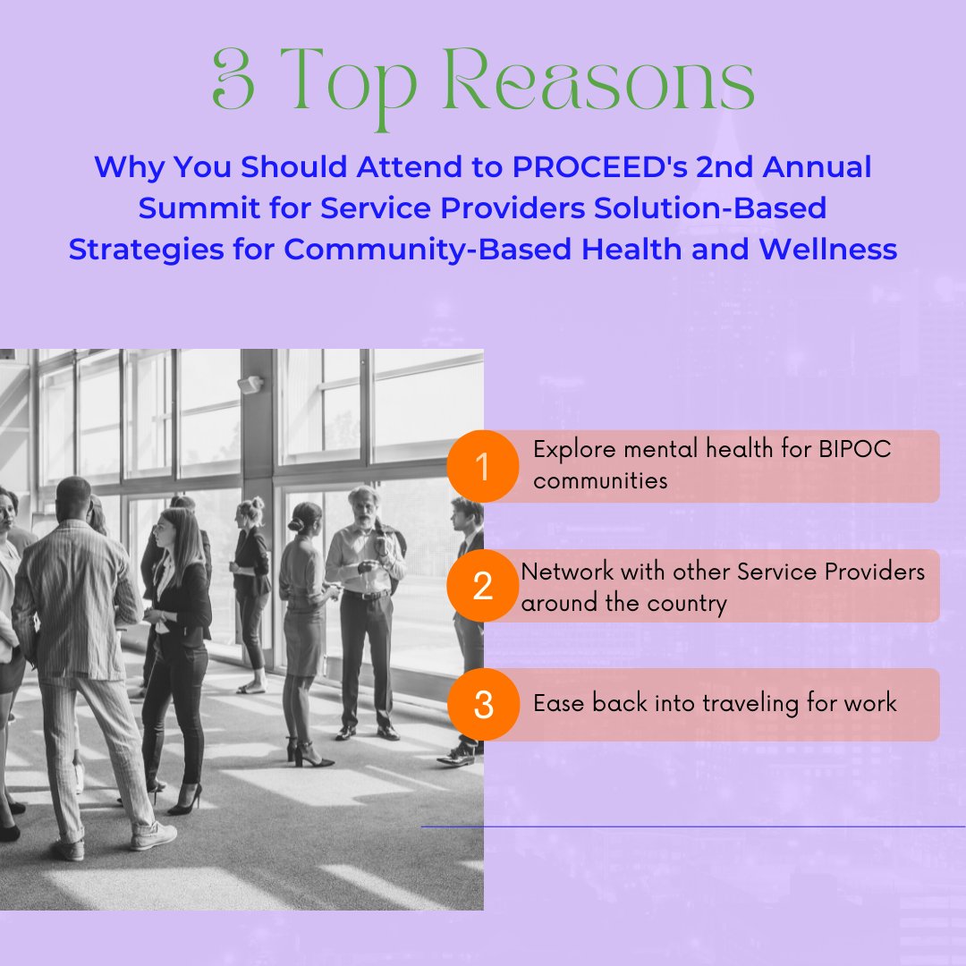 ProceedNCTSTA's tweet photo. Here are three reasons why you should attend our 2nd Annual Summit!

Register now: https://t.co/sljynHB6QG

#PROCEEDCBAforHealth #healthequity #wellness #BIPOC https://t.co/Na0W2Ig2VU