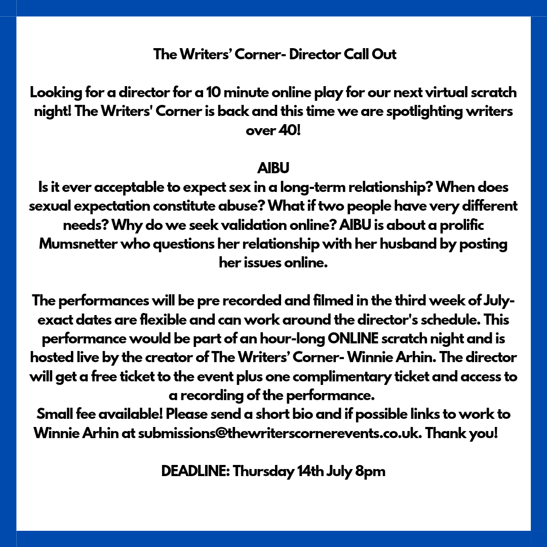 _writerscorner_'s tweet photo. 🚨 DIRECTOR CALL OUT 🚨

If you're interested in directing a 10 minute piece over Zoom for our next scratch night please get in touch! Suggestions very welcome ☺️

#callout #director #ShoutOut #CreativeSociety #writerslift #writingcommmunity #directorscommunity #theatre #Online https://t.co/RiVQNsJGEZ