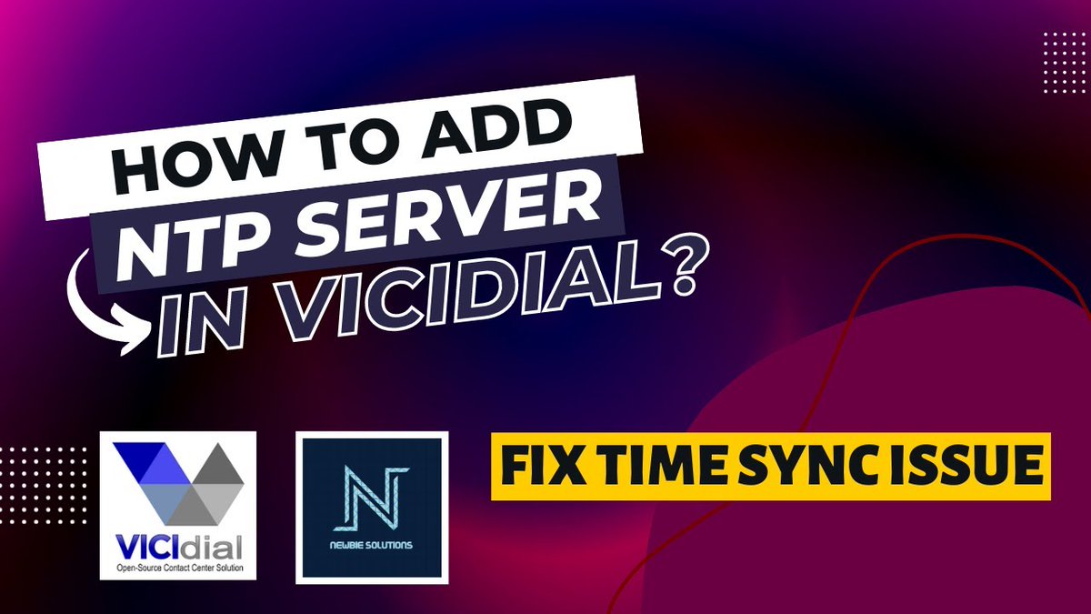 SolutionsNewbie's tweet photo. HOW TO ADD NTP SERVER IN VICIDIAL?
LINK: https://t.co/9Eue3Knf8f 

#vicidial #newbiesolutions #techvideo #youtube #linux #goautodial #callcentre #ntpserver #itsupport #troubleshoot #YT https://t.co/y5kPtqhxC9