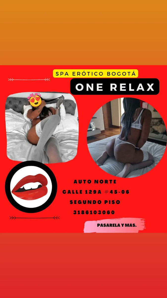 OneRelax1's tweet photo. Te esperamos 😘😘😘😘#amor,#sexo,#sensualbodytobody #Bogota,#erotico https://t.co/W710sZREUI