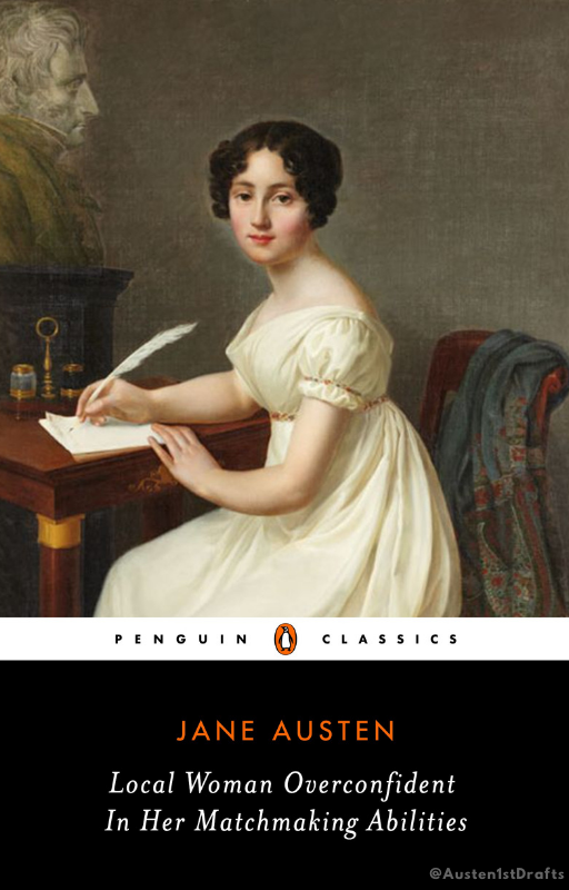JaneAustenFirstDrafts On Twitter Did I Do This Right penguinclassics 