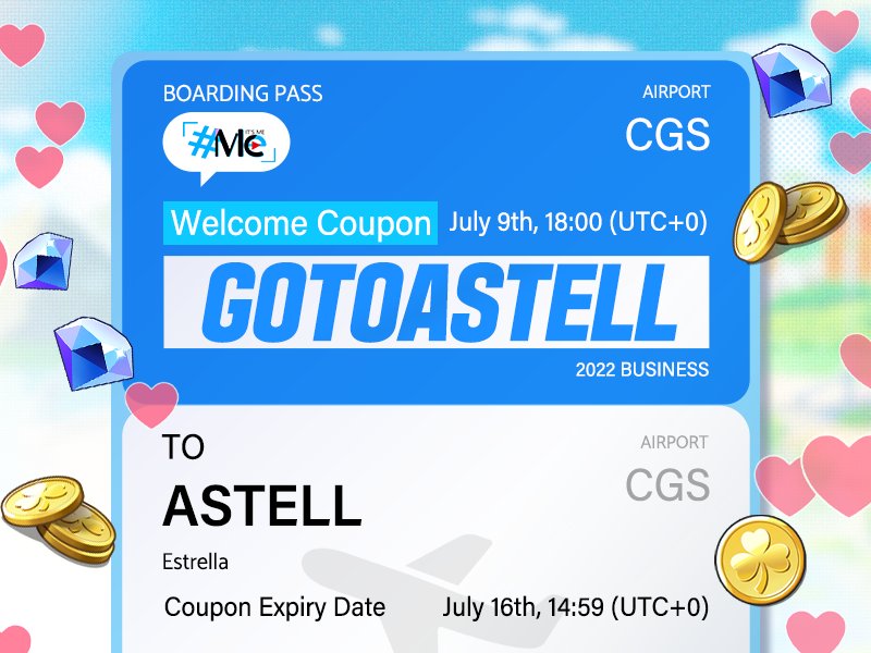 HashtagMeGame's tweet photo. We are offering a coupon to everyone who visits Estrella.

Coupon Code
GOTOASTELL

Content
100 Diamonds
50,000 Gold
30 Color Vial
10 Clovers

🎫 Coupon Valid Date
- July 9th, 18:00 - July 16th, 14:59 (UTC+0) https://t.co/U9vBLC9Qdb