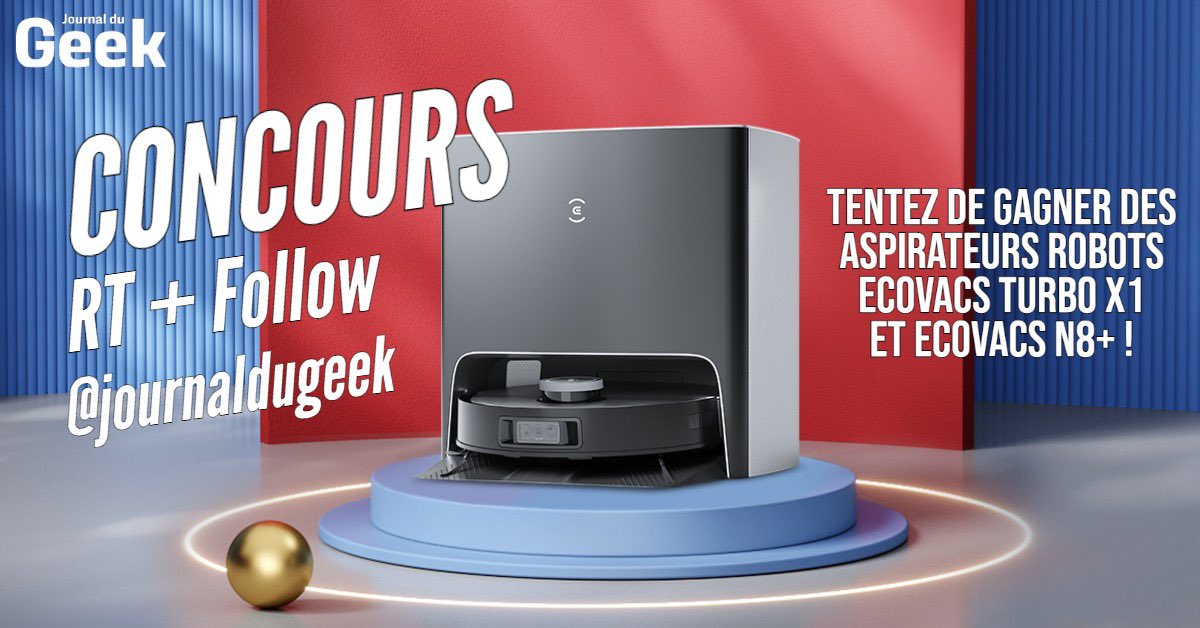JournalDuGeek's tweet image. 💥 #Concours 💥

On fait gagner les 2 nouveaux aspirateurs robots ECOVACS, le N8+ et le X1 TURBO 🧹

Pour jouer :
👉🏻 Follow @JournalDuGeek 
👉🏻 RT + Like
👉🏻 Tweete celui que tu veux !

TAS 15/07 🎁 #sponso