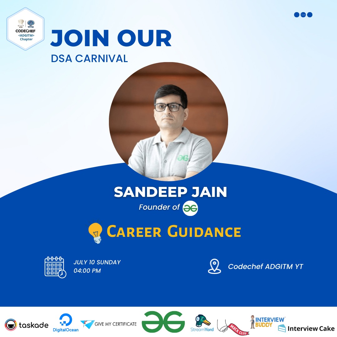 CodeChefIIEST's tweet photo. "Direction is more important than speed. Many are going nowhere fast."
To be in the right direction it is necessary to have right guidance!
Don't worry cause we got you covered.

DSA Carnival brings you Career Guidance  Session by none other than  @sandeep_jain on July 10th 2022 https://t.co/ssjgkizPzp