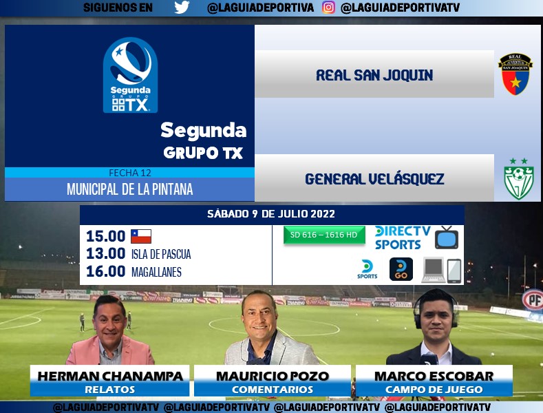 Laguadeportiva1's tweet photo. 🇨🇱 #SegundaGrupoTX Fecha 12 | #RealSanJoaquin v #GeneralVelásquez
🗣️Relatos: @hermanchanampa
🎙️Comentarios: @MauroPozoQ
🏟️CDJ: @M_EscobarAlvear
📺 @DIRECTVSports 616SD/1616HD 🇨🇱
🖥️📱 @DIRECTVGO
#⃣ #SegundaEnDIRECTV
Dale RT 🔃 https://t.co/BQXoyw2XF6