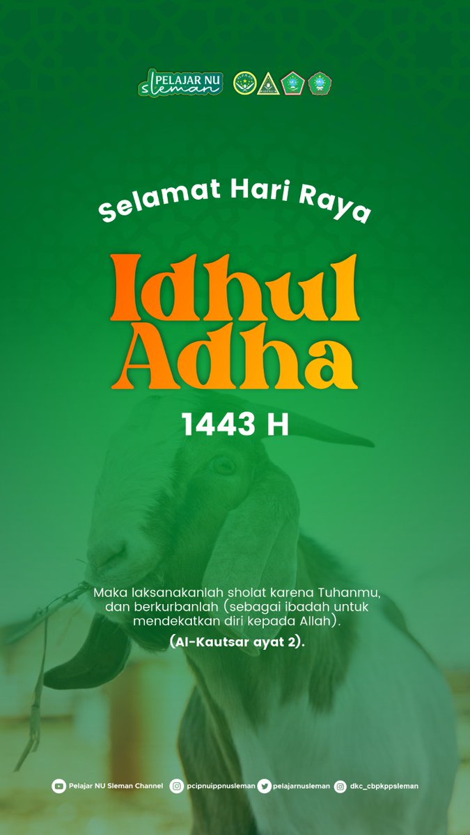 pelajarnusleman's tweet photo. Selamat Hari Raya Idul Adha 1443 H. Semoga Allah SWT senantiasa menyelimuti hati kita dengan keimanan, ketakwaan dan membawa keberkahan bagi semua umat di dunia🙏 https://t.co/tiAPm123Tm
