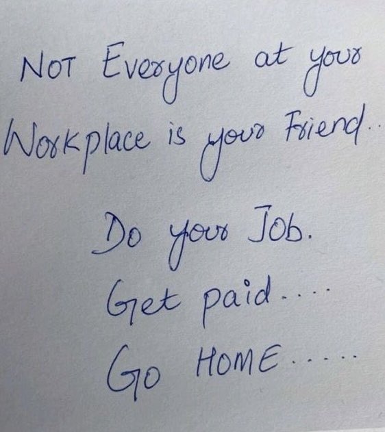 Not a good situation but still true sometimes….. #work #workplace
