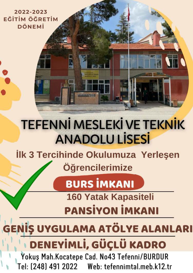 BurdurilMEM's tweet photo. 📢İlk üç tercihinde Tefenni Mesleki ve Teknik Anadolu Lisesi 'ne yerleşen öğrencilere BURS  imkanı sunuyoruz 

Haydi gençler Üreten Türkiye'nin bir parçası olmaya ne dersiniz 
@tcmeb @oygmmeb @MebOrgm @mebhbogm @mebpgm @meb_ogm @Burdurvalilik @vAliArslantas @nesrin_kakirman https://t.co/Xr1UrHtS51