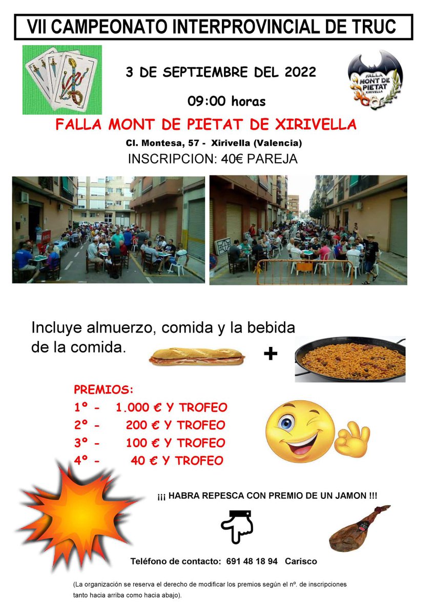 El pròxim 3 de setembre a les 9.00 tindrà lloc el VII Campionat interprovincial de truc en el nostre casal.

La inscripció són 40€ per parella, el telèfon de contacte per a apuntar-se és el 691 48 18 94 (Carisco).

Vos esperem!