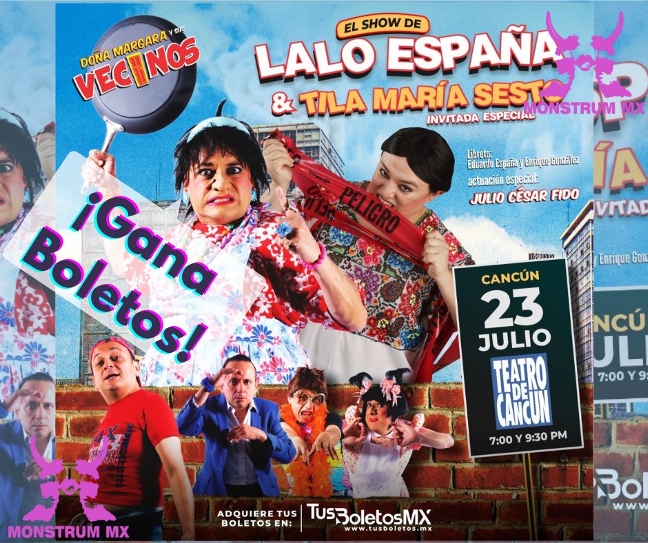 ¡Llévate un Pase Doble para el show de <a href="/laloespana/">Eduardo España</a> &amp; <a href="/TilaMariaSesto/">Tila Maria Sesto</a> de este próximo Sábado 23 de Julio en el <a href="/teatrodecancun/">Teatro de Cancun</a> !

Entren a nuestro Facebook y chequen las bases para ser el ganador:

facebook.com/MonstrumMx

¡Mucha suerte a todos!