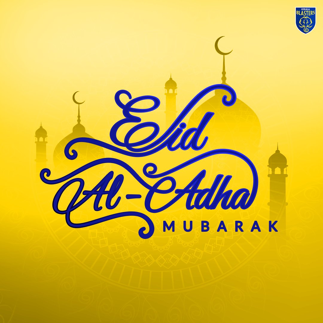 KeralaBlasters's tweet photo. Wishing a happy and prosperous Eid-al-Adha to all those celebrating! ✨🌙

#YennumYellow #KBFC #കേരളബ്ലാസ്റ്റേഴ്സ് https://t.co/Qw6xtta3yL