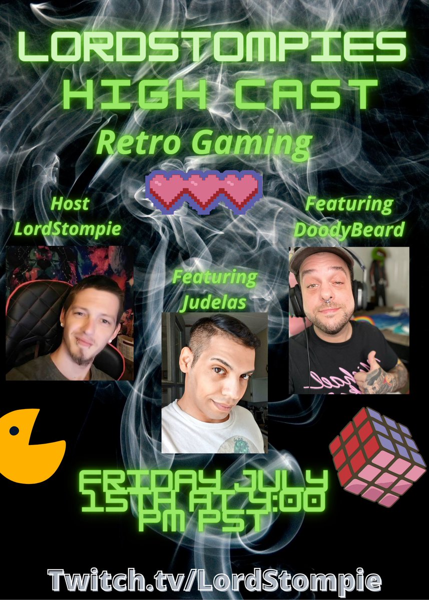 LordStompie's tweet photo. Im happy to announce that we have our next episode of High Cast Friday July 15th at 4pm pst come hang out and join my amazing guests @judelas and @doodybeardLIVE where we talk retro gaming and just vibe out
#HighCast #Podcast #Retrogaming https://t.co/BEhn362t0J