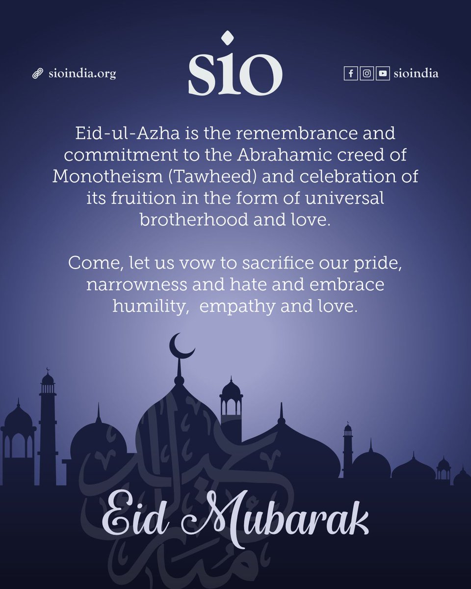 sioindia's tweet photo. #EidAlAdha 
#EidMubarak https://t.co/7FswzS447x