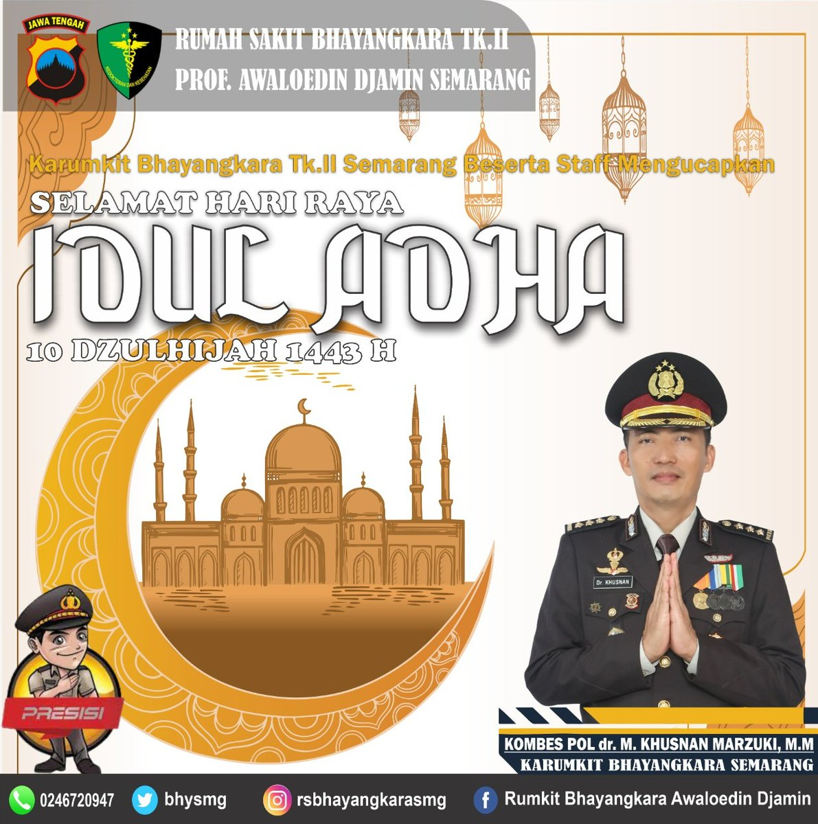 bhysmg's tweet photo. Karumkit Bhayangkara Tk.II Semarang beserta staff mengucapkan Selamat Adha 10 Dzulhijah 1443 H https://t.co/54yFC9dZ6E