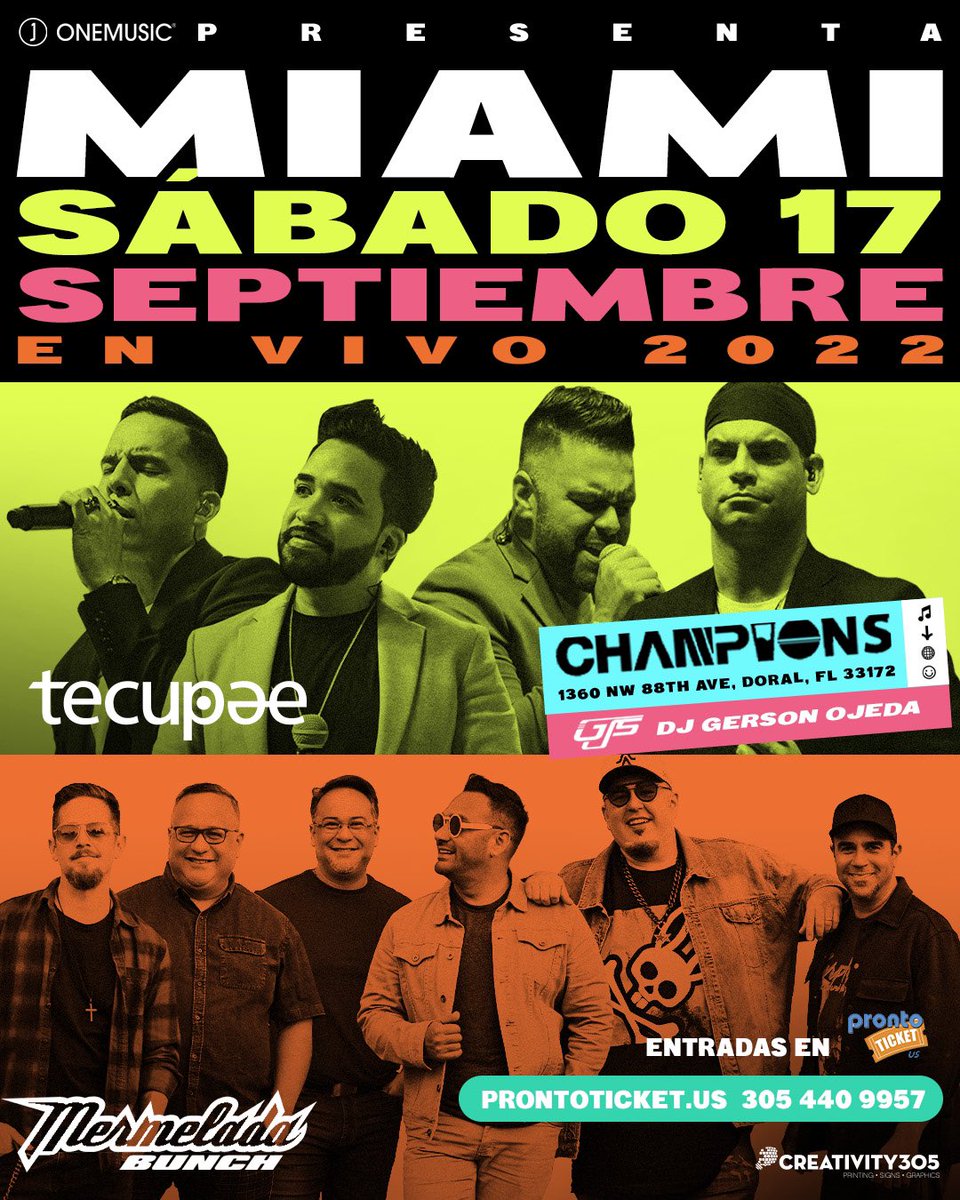onemusicusa's tweet image. MIAMI 🔥 @TECUPAE + @MERMELADABUNCH #ENVIVO2022 Septiembre 17  @championsflorida Juntos súper rumba +DJ  @djgersonojeda ENTRADAS 
Produce @onemusicusa 
Queremos verlos cantar, bailar y gozar con nosotros
#TecupaeyMermeladaBunch 
#MiamiEnVivo2022
#MegaRumba
prontoticket.us/tecupae-y-merm…