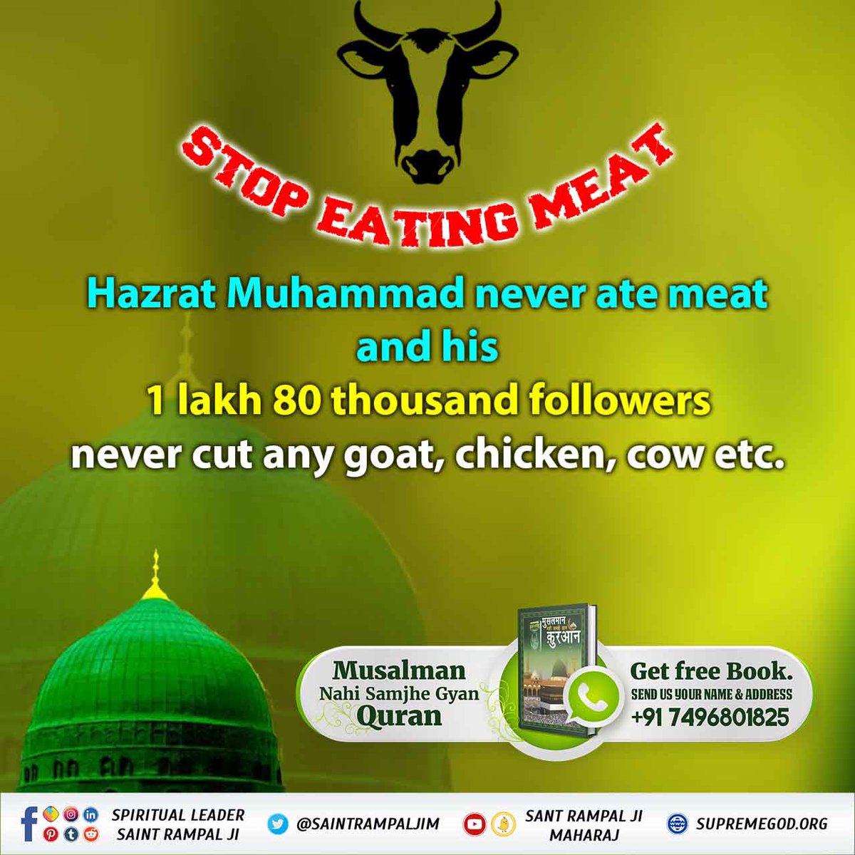 #बकरा_न_काटो
STOP EATING MEAT
<a href="/AnitaDa23854181/">🇮🇳Anita Kumawat🇮🇳</a>
Hazrat Muhammad never ate meat and his 1 lakh 80 thousand followers never cut any goat, chicken, cow etc.
Last Prophet Sant Rampal Ji