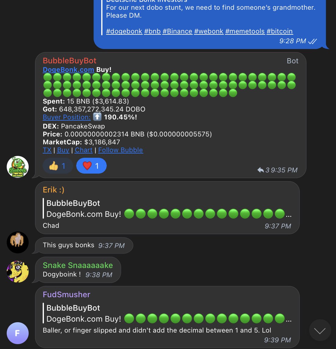 Someone’s finger slipped and he bought 15 #BNB worth of #dobo instead of 1.5 BNB and he’s pleasantly surprised, more #reflections in the long term! 

dogebonk.com !

#dogebonk #BNB #binance #BinanceTurns5 #btc #eth #memecoins #Altseason2022 #pancakeswap #rubic #boda