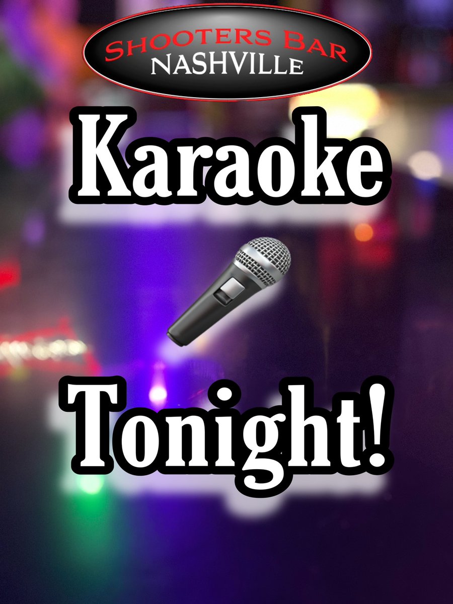 Karaoke Tonight @ Shooters!