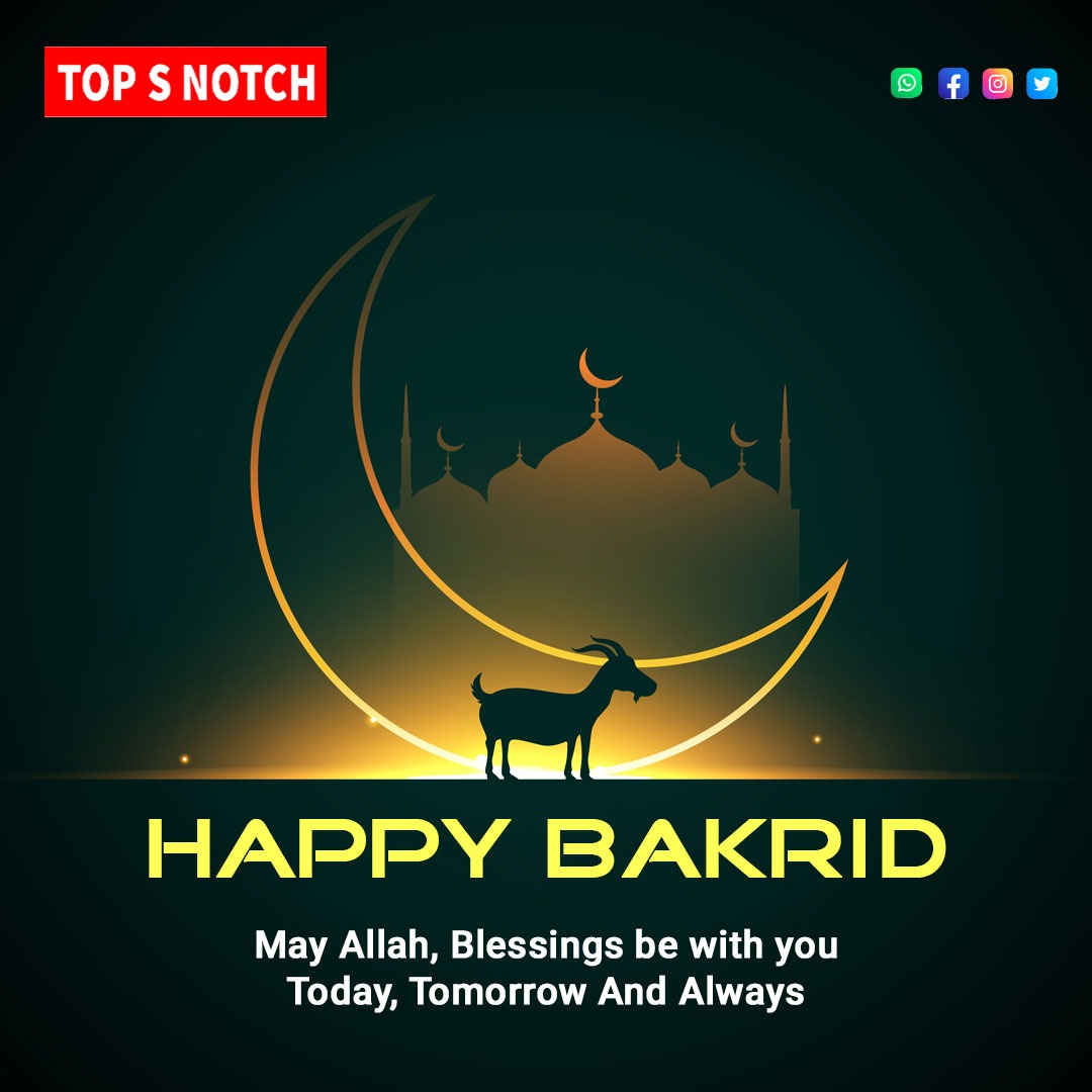 TopSNotch2's tweet photo. Top S Notch’s wishes you and your family a very Happy Bakrid!

May Allah, Blessings Be With You Today, Tomorrow And Always

#topsnotch #topsnotchwishes #wishes #happybakrid #bakridwishes #karur https://t.co/qD1kRPCsqO