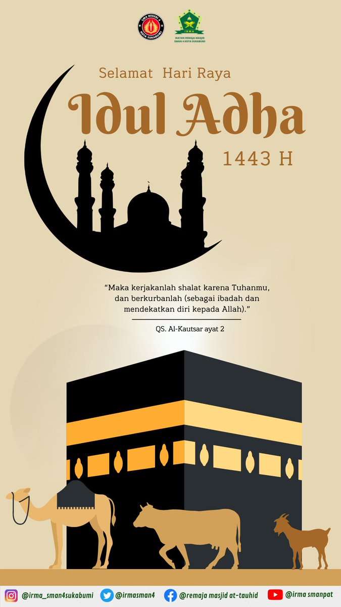 irmasman4's tweet photo. Kami segenap keluarga besar Ikatan Remaja Masjid (IRMA) SMAN 4 Sukabumi mengucapkan selamat hari raya idul adha 1443 H 😇🙏

#Iduladha1443H https://t.co/cbHPX7676M