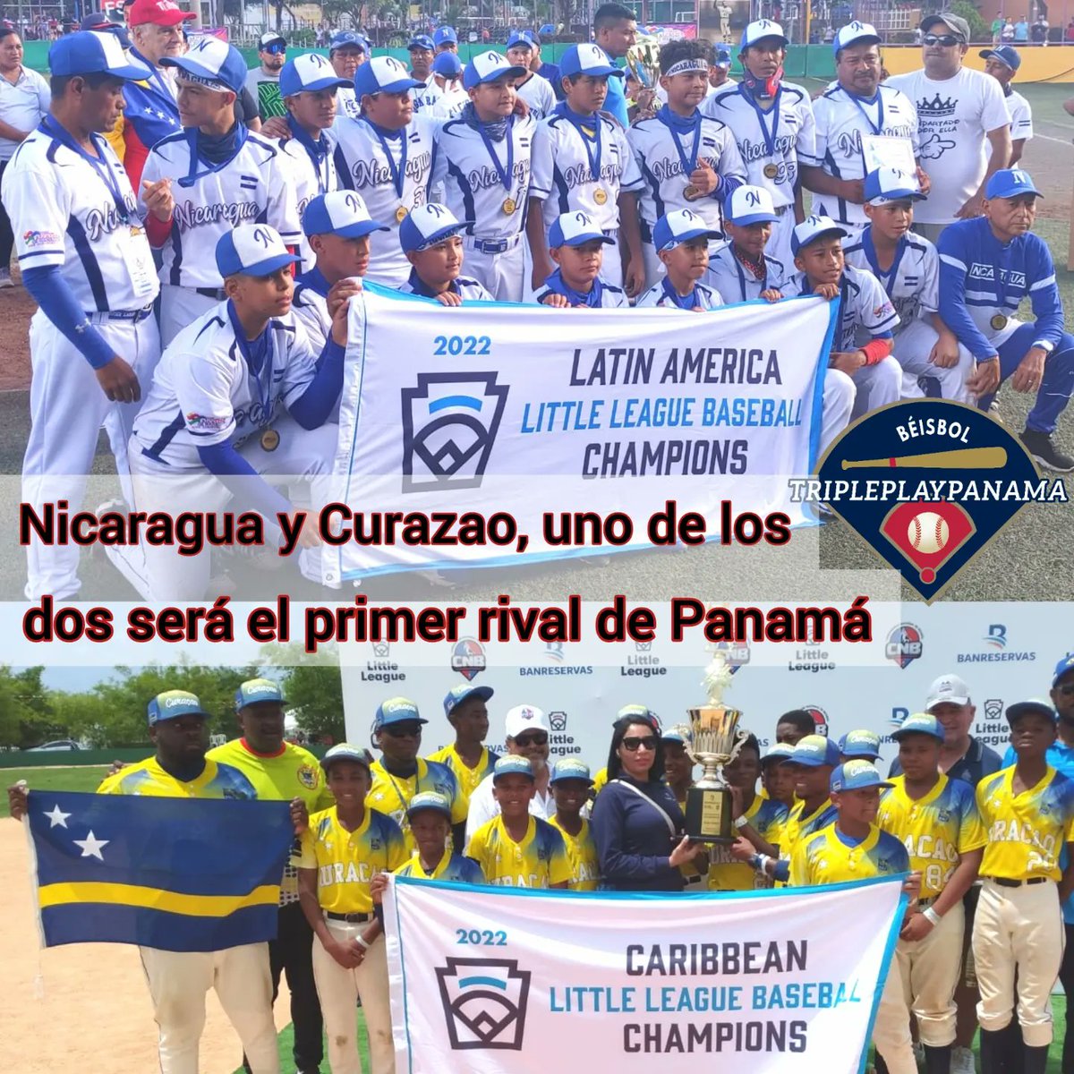 🇵🇦🇵🇦🇵🇦 #TriplePlayPTY 🇵🇦🇵🇦🇵🇦 🚨🚨 Curazao o Nicaragua, uno de los dos será el primer rival de Panamá en Williamsport, Pensilvania 🚨🚨