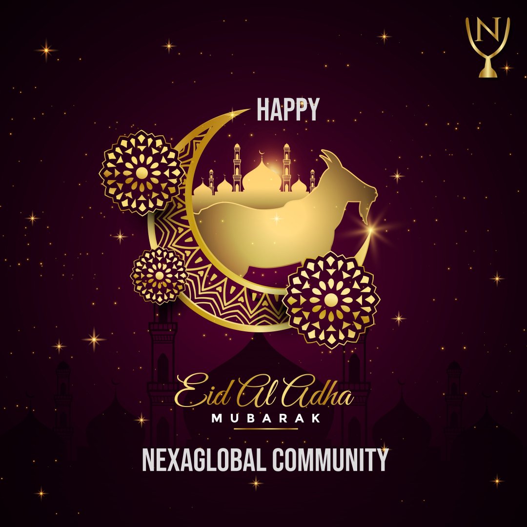 Happy eid al adha Mubarak
#Nexaglobal 
#nxg
#LATOKEN