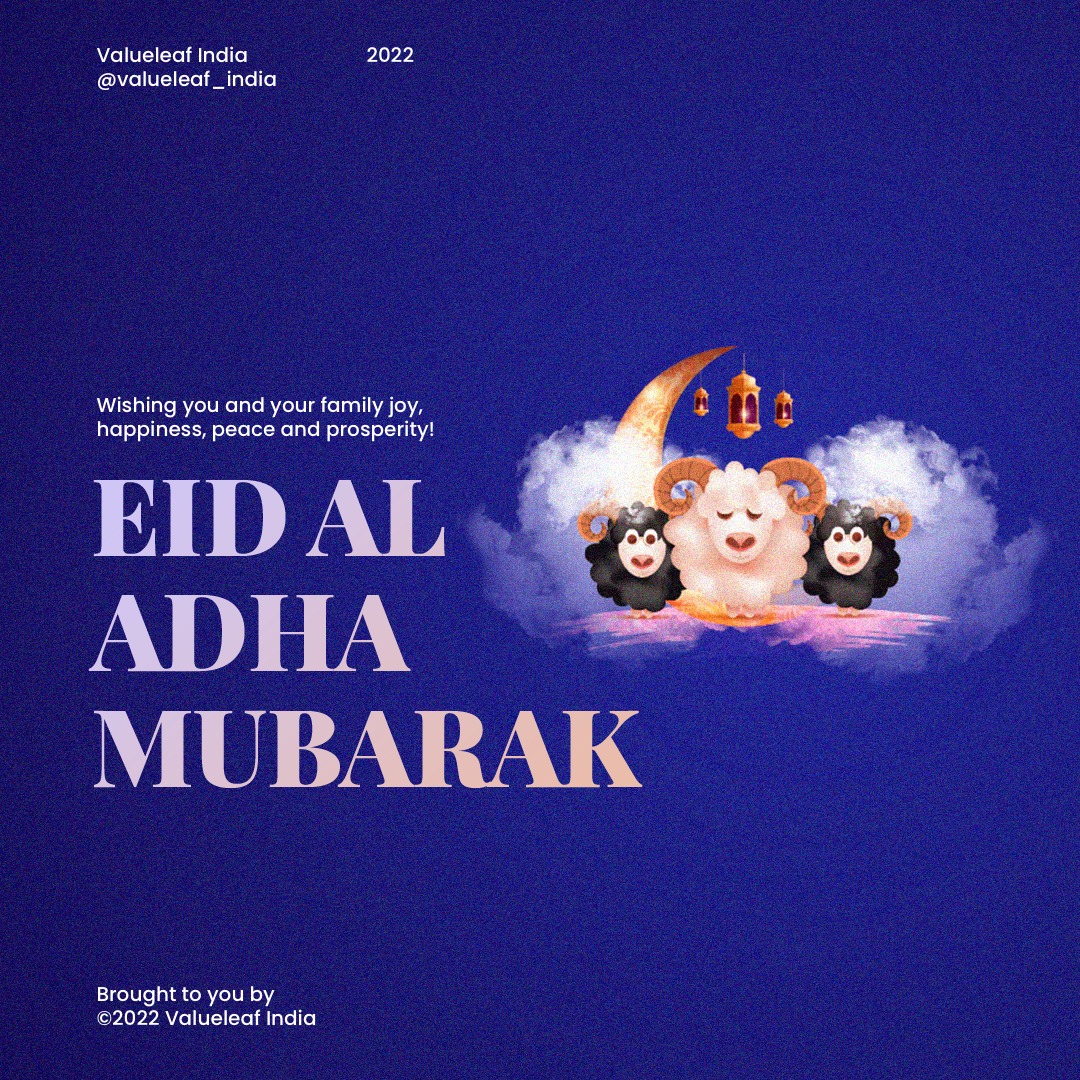 valueleaf's tweet image. Wishing you Allah’s choicest blessings on this holy festival of Eid-al-Adha. May Allah open the doors of happiness, peace, and prosperity for you. Eid Mubarak to you and your family!!

#eid #EidAlAdha #eidaladha2022 #eidmubarak #celebration #Festival2022 #FestiveSeason