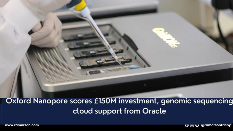 RamarsonTrichy's tweet photo. #Ramarson #Technology #fiercebiotech #medtech #oxford #nanopore #cloud #genomic #oracle #Techupdates #weekendvibes
https://t.co/tRZ2OXgWjR https://t.co/4EW5YuQHvS
