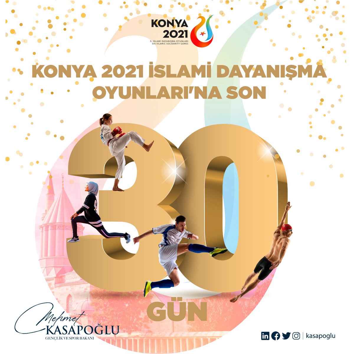3️⃣0️⃣⏳
9 Ağustos Konya’da başlayacak olan #Konya2021 5. İslami Dayanışma Oyunları’na bir ay kaldı.

Bütün paydaşlarımızla, büyük bir heyecanla hazırlıklarımızı sürdürüyoruz.