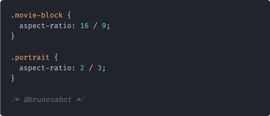 brunosabot's tweet photo. With the CSS aspect-ratio, you can define the size of an element without knowing about the final rendered width of your element.
It might help you avoid layout shifts
#techtweets #day189 https://t.co/WPeOQvOSpv