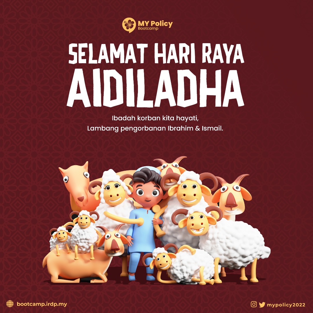 mypolicy2022's tweet photo. Selamat Hari Raya Aidil Adha!
#MyPolicyBootcamp https://t.co/TiHmJLChix