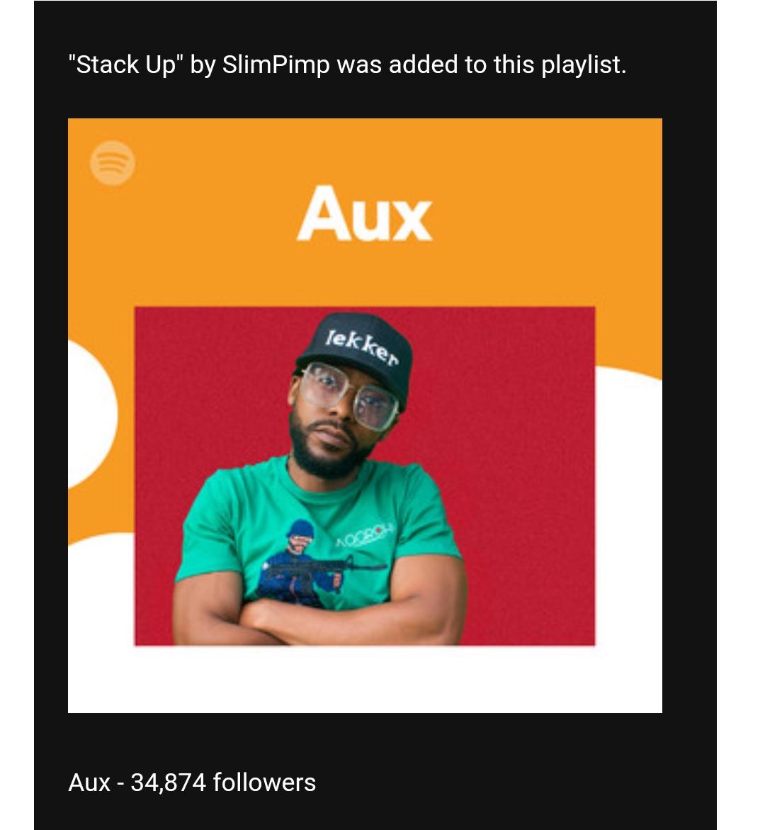 mlue_jay's tweet photo. Stack Up by @SlimPimp_ featuring My self is now added to "The Hottest South African Hip-Hop and RnB playlist" Aux on @SpotifyAfrica ๐ฅ๐ฅ. https://t.co/uMt0yL5M7y