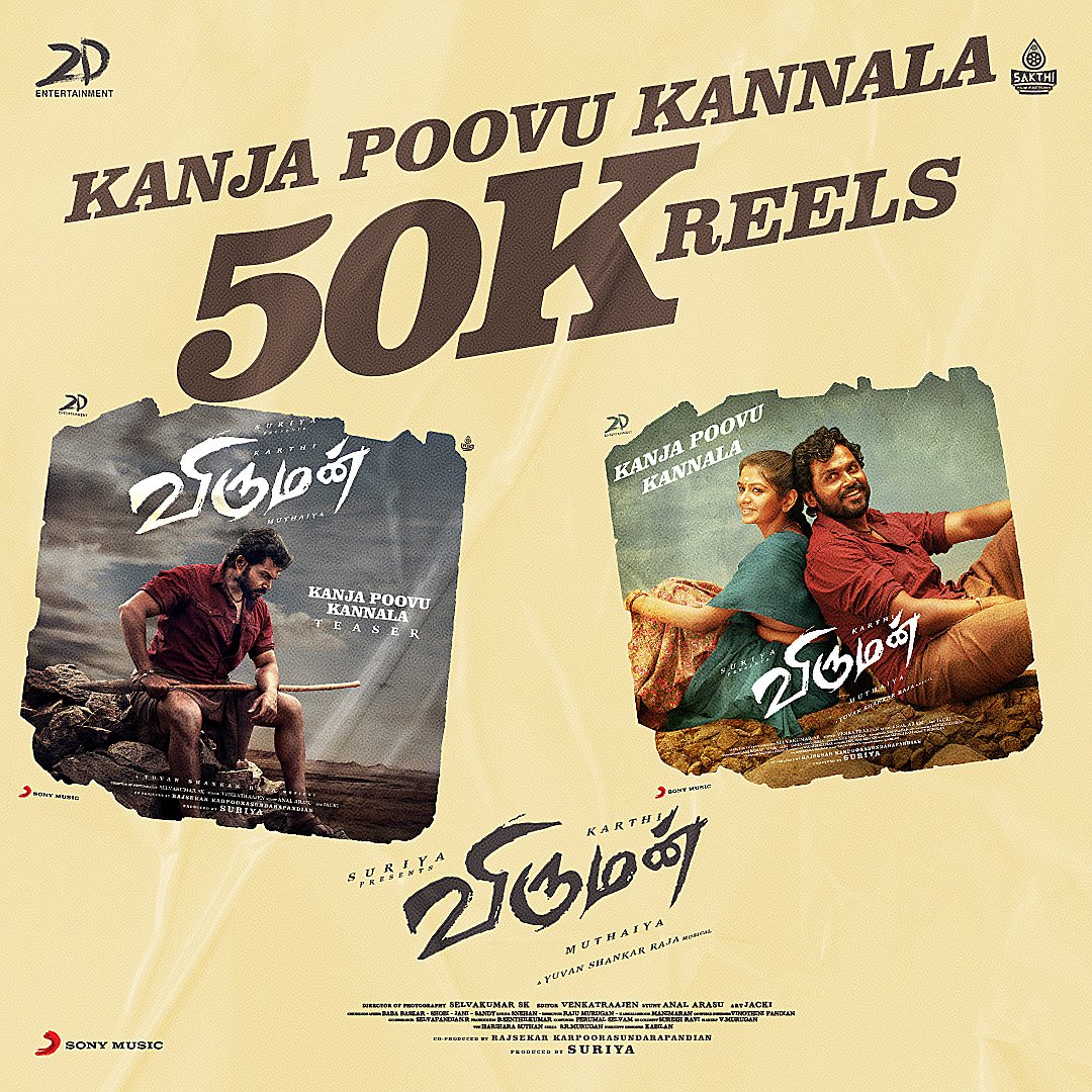 SonyMusicSouth's tweet photo. A FANTABULOUS 5️⃣0️⃣K! ❤️
#KanjaPoovuKannala from #Viruman TRENDING on Reels! 🥰
➡️ https://t.co/aWMviIYhaq
@thisisysr @Karthi_Offl @Suriya_offl @dir_muthaiya @AditiShankarofl @sidsriram #KarumathurManimaran @rajsekarpandian @2D_ENTPVTLTD
#Yuvan25 #VirumanFirstSingle https://t.co/olq5ddC7IM