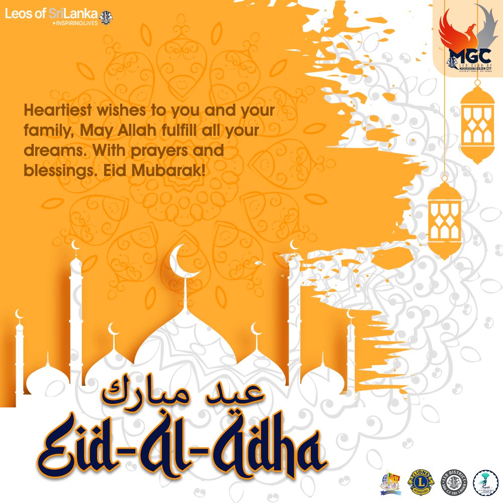 MGC_leos's tweet photo. May the pious occasion of Eid-Al-Adha brings prosperity, joy and positivity in your life. Eid Mubarak to you and your family! 🧡☪️🕌

أتمنى أن تجلب المناسبة التقية لعيد الأضحى الرخاء والبهجة والإيجابية في حياتك. عيد مبارك لك ولأسرتك.

#MGCleos #306C2leos #ProudLeo #LeosofSriLanka https://t.co/PxhM2MMhCl