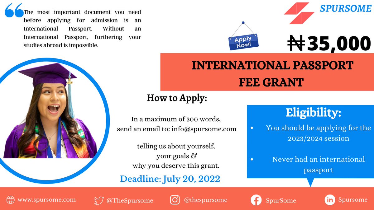 TheSpurSome's tweet photo. As we continuously work towards supporting quality education (SDG 4), @TheSpurSome invites applications for our yearly 'International Passport Fee Grant'.

Interested candidates should visit the website for more information. 
https://t.co/wbsHD3lw80 https://t.co/SOITErkYRy
