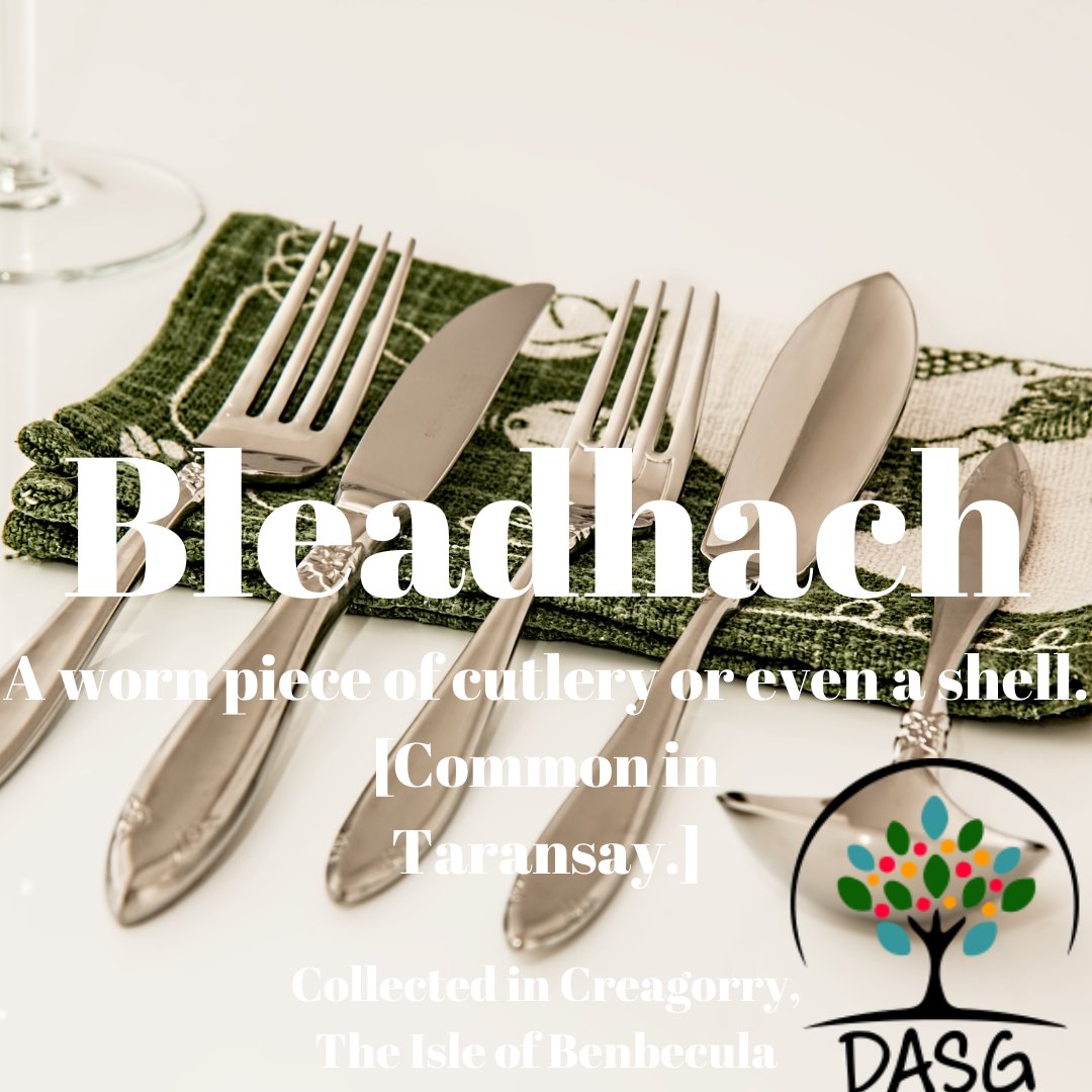 DASG_Glaschu's tweet photo. https://t.co/YbW8xr9NfD
🍴
BLEADHACH - WORN PIECE OF CUTLERY AND EVEN A SHELL
🐚
#Cutlery #Còcaireachd #Cooking #Maorach #Shellfish
😋
#Creagorry #CreagGhoraidh #BeinnNaFaoghla #Benbecula
#Alba #Scotland
#Gàidhlig #Gaelic #ScottishGaelic
#DigitalArchiveofScottishGaelic #DASG https://t.co/7iOooMR3Iq