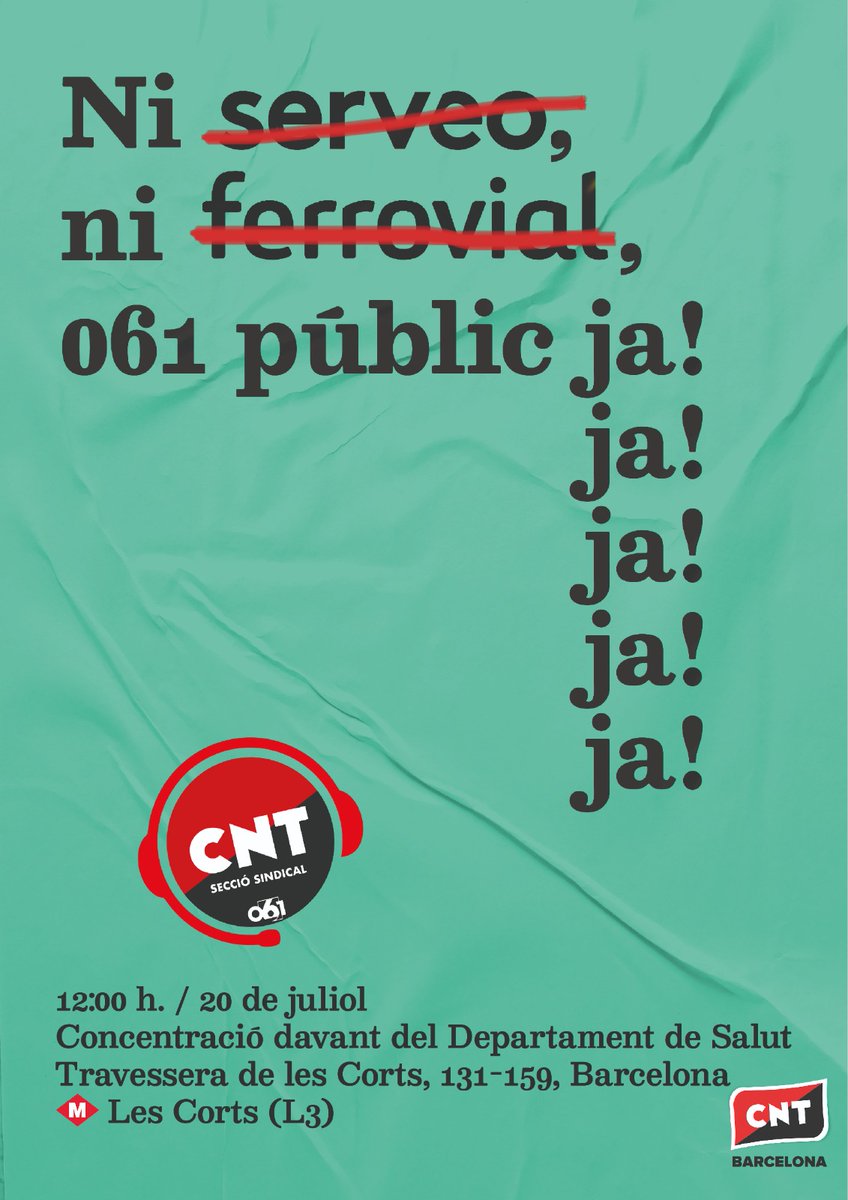🔴CONCENTRACIÓ🔴

⏰Dimecres 20 de Juliol a les 12:00
📍 Travessera de les Corts 131-159, Barcelona (Les Corts L3)

📢CONTRA LA SUBCONTRACTACIÓ A EMPRESES PRIVADES, PER LA INTERNALITZACIÓ DEL 061

#061publicJA #ProuSubcontractació